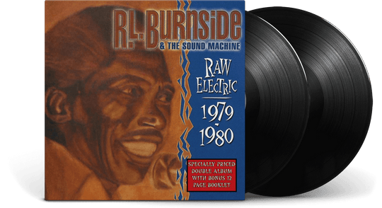 R.L. Burnside & The Sound Machine : Raw Electric - 1979-1980