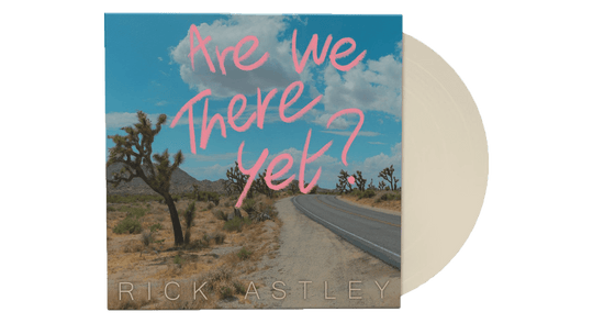 Rick Astley : Are We There Yet?