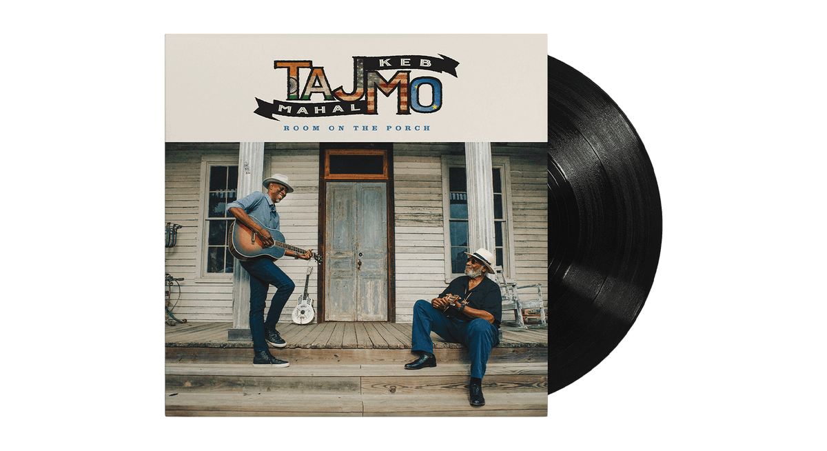 Vinyl - Taj Mahal | Keb&#39; Mo&#39; : Room On The Porch - The Record Hub