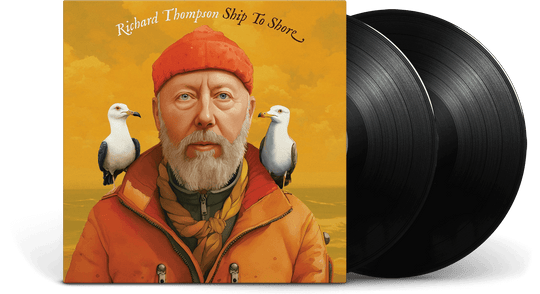 Richard Thompson : Ship To Shore (4th-side etching, Gatefold)