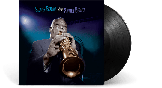 Sidney Bechet : Sidney Bechet plays Sidney Bechet