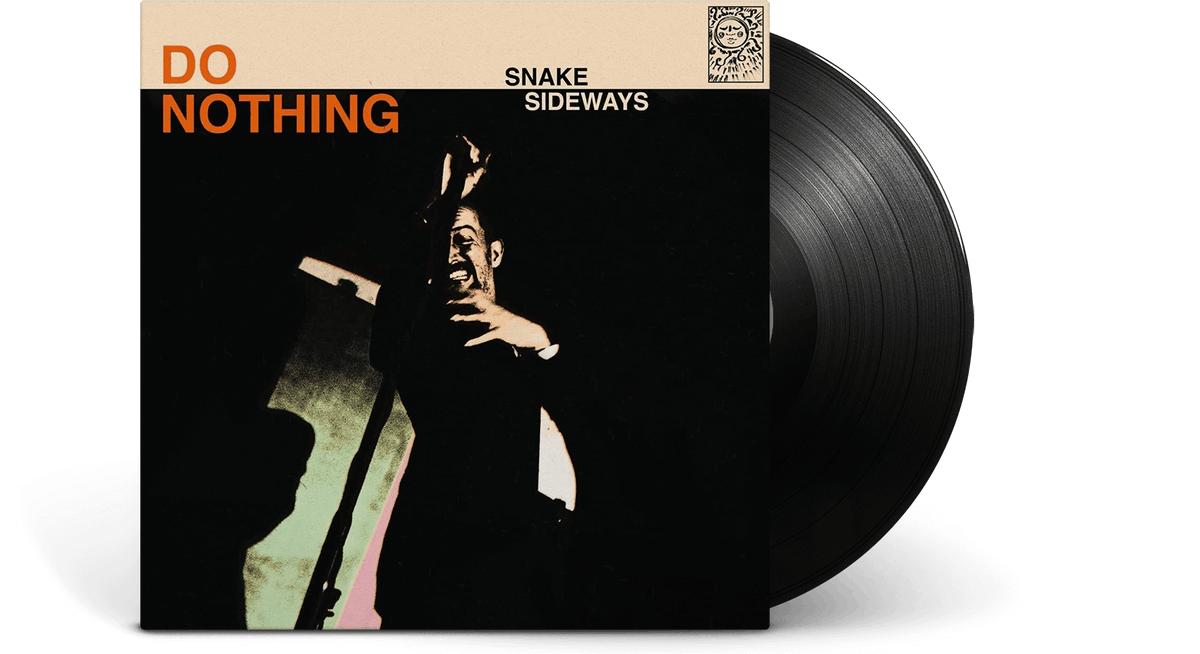 Vinyl - Do Nothing : Snake Sideways - The Record Hub