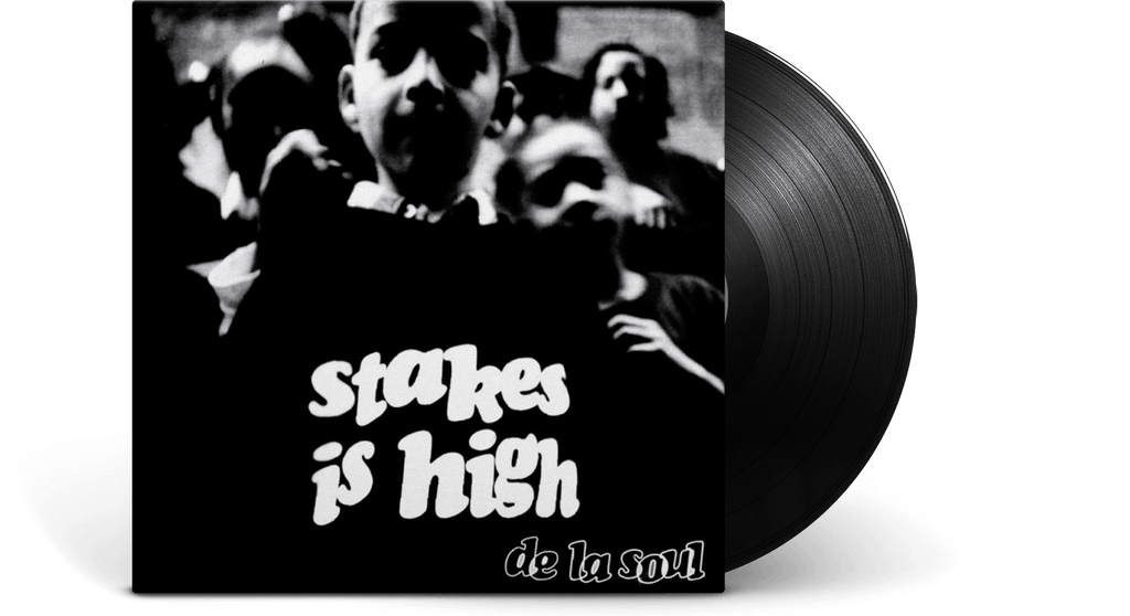 Vinyl De La Soul Stakes is High