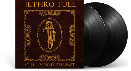 Jethro Tull : Still Living In The Past
