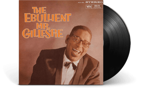 Dizzy Gillespie : The Ebullient Mr Gillespie (Verve By Request)