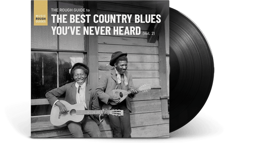 Various Artists : The Rough Guide to the Best Country Blues You've Never Heard (Vol. 2)