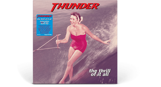 Thunder : The Thrill of It All (Pink and Clear Vinyl)