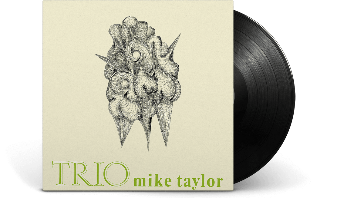 Vinyl - The Mike Taylor Trio : Trio - The Record Hub