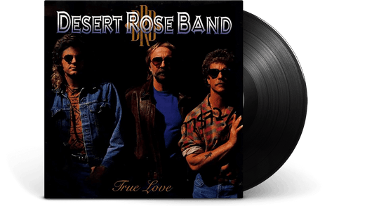 Desert Rose Band : True Love