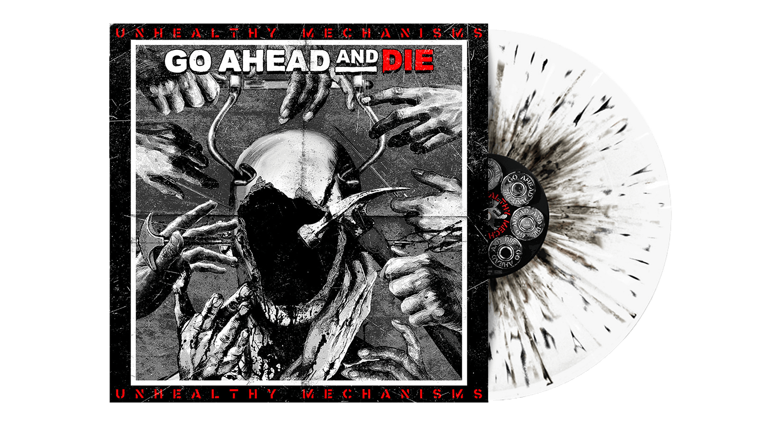 Vinyl - Go Ahead And Die : Unhealthy Mechanisms (White/Black Splatter Vinyl) - The Record Hub