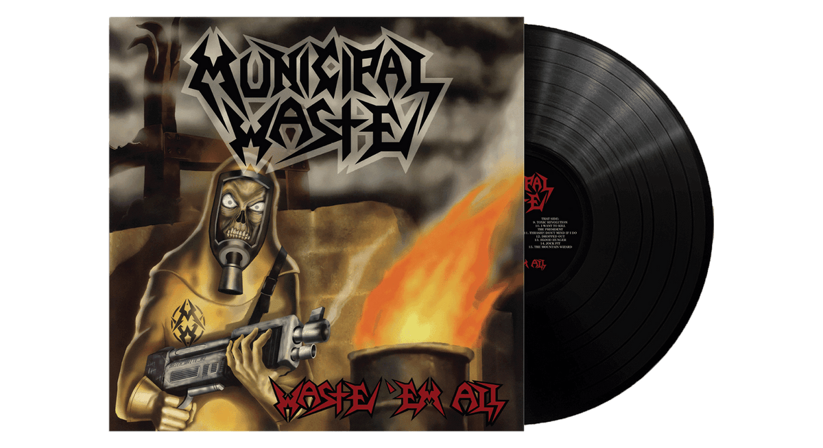 Vinyl - Municipal Waste : Waste &#39;Em All (Remastered) - The Record Hub