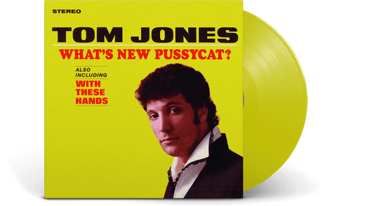 Tom Jones : What’s New Pussycat? (Yellow Vinyl)