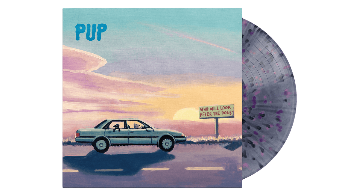 Vinyl - PUP : Who Will Look After The Dogs (Black Smoke with Black, Pink &amp; Purple Splatter Vinyl) - The Record Hub