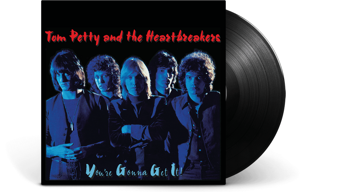 Vinyl - [Pre-Order [30/05] Tom Petty And The Heartbreakers : You&#39;re Gonna Get It! - The Record Hub