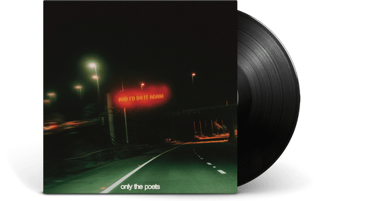 [Pre-Order [30/01] Only The Poets : and i'd do it again