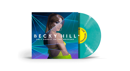 Becky Hill : Only Honest On The Weekend (Turquoise Vinyl)