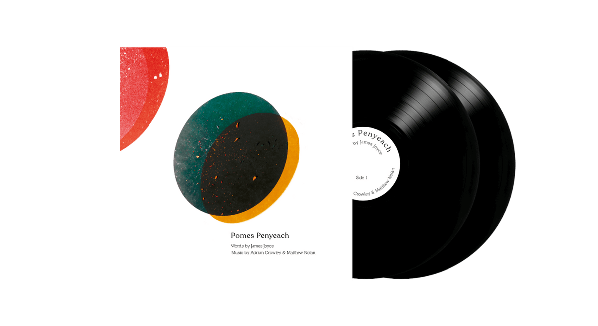 Vinyl - [Pre-Order [12/09] James Joyce, Adrian Crowley &amp; Matthew Nolan : Pomes Penyeach - The Record Hub
