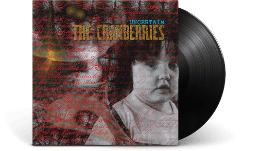 [Pre-Order [22/05] The Cranberries : Uncertain (Exclusive to The Record Hub.com)