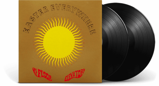 13Th Floor Elevators, The : Easter Everywhere