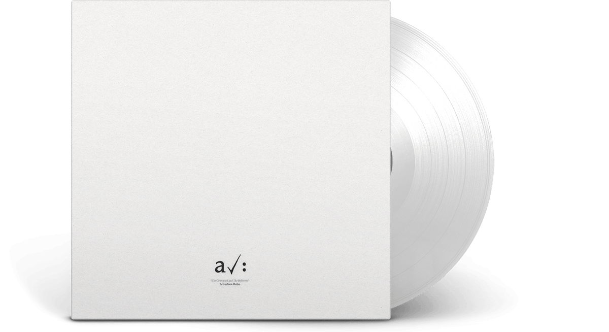 Vinyl - A Certain Ratio : The Graveyard And The Ballroom (Ltd White Vinyl) - The Record Hub