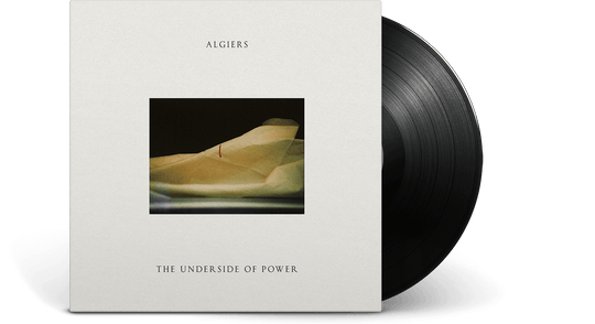 Algiers : The Underside Of Power