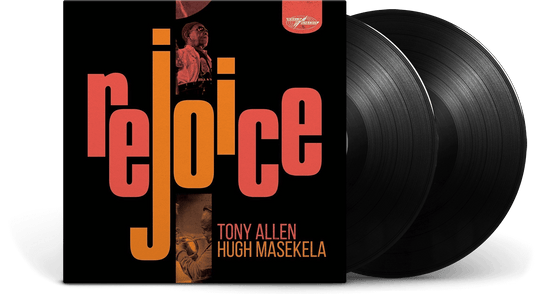 Tony Allen & Hugh Masekela : Rejoice