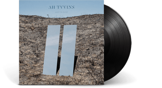 All Tvvins : Just To Exist