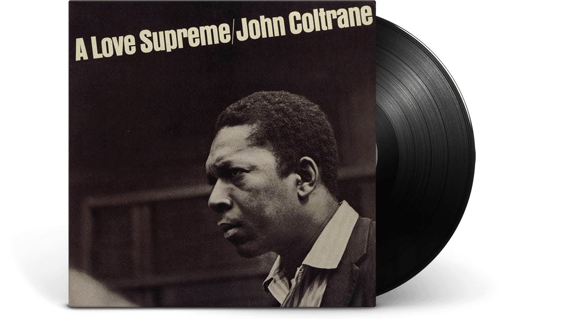 Vinyl - John Coltrane : A Love Supreme - The Record Hub