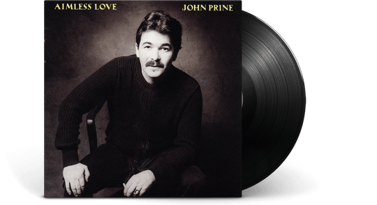 John Prine : Aimless Love