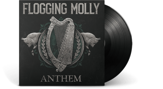Flogging Molly : Anthem
