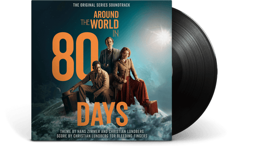 Hans Zimmer, Christian Lundberg : Around The World In 80 Days - Original Tv Series Soundtrack