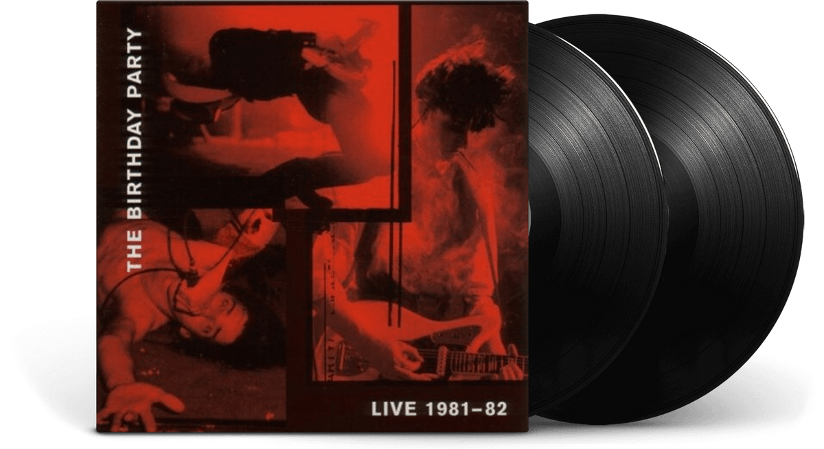 Vinyl - The Birthday Party : Live 81-82 - The Record Hub