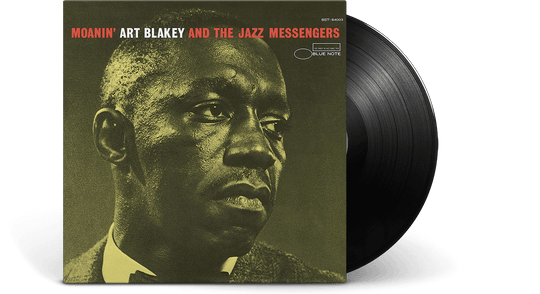Art Blakey & The Jazz Messengers : Moanin’