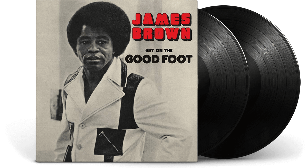 Vinyl - James Brown : Get On The Good Foot - The Record Hub
