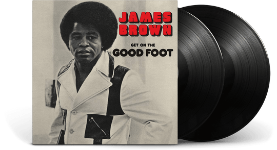 James Brown : Get On The Good Foot