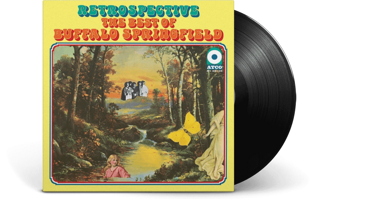 Vinyl - Buffalo Springfield : Retrospective: The Best Of Buffalo Springfield - The Record Hub
