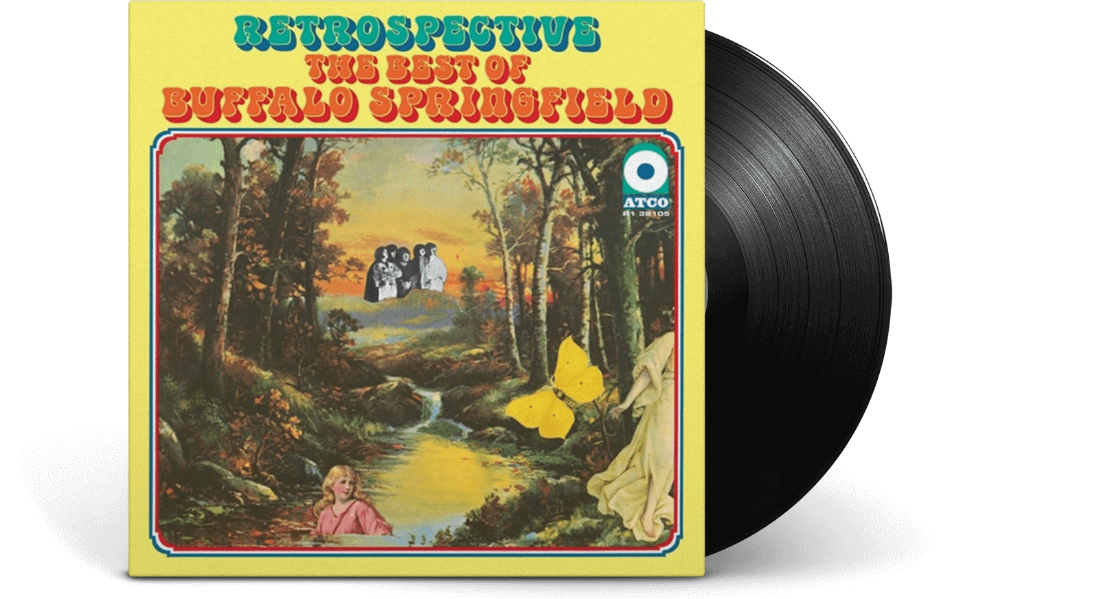 Vinyl - Buffalo Springfield : Retrospective: The Best Of Buffalo Springfield - The Record Hub