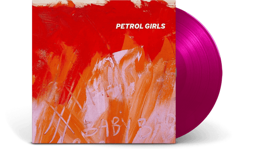 Petrol Girls : Baby (Ltd Pink Vinyl)