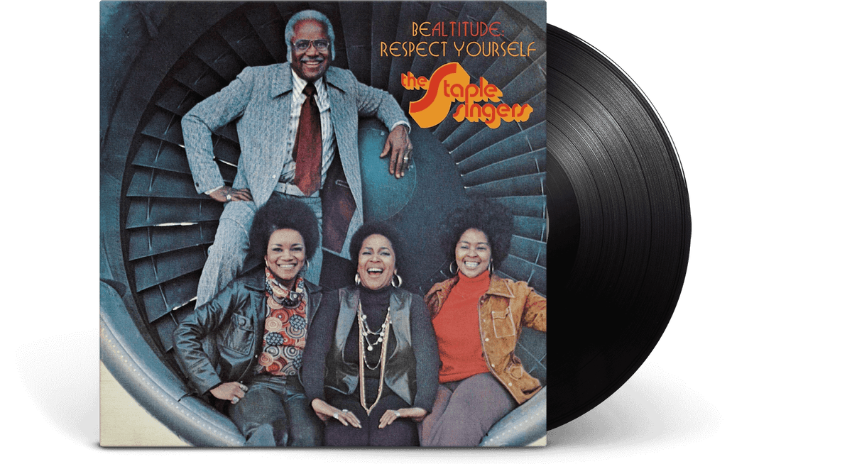 Vinyl - The Staple Singers : Be Altitude: Respect Yourself - The Record Hub
