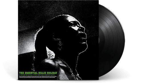 Billie Holiday : The Essential Billie Holiday - Carnegie Hall Concert Recorded Live