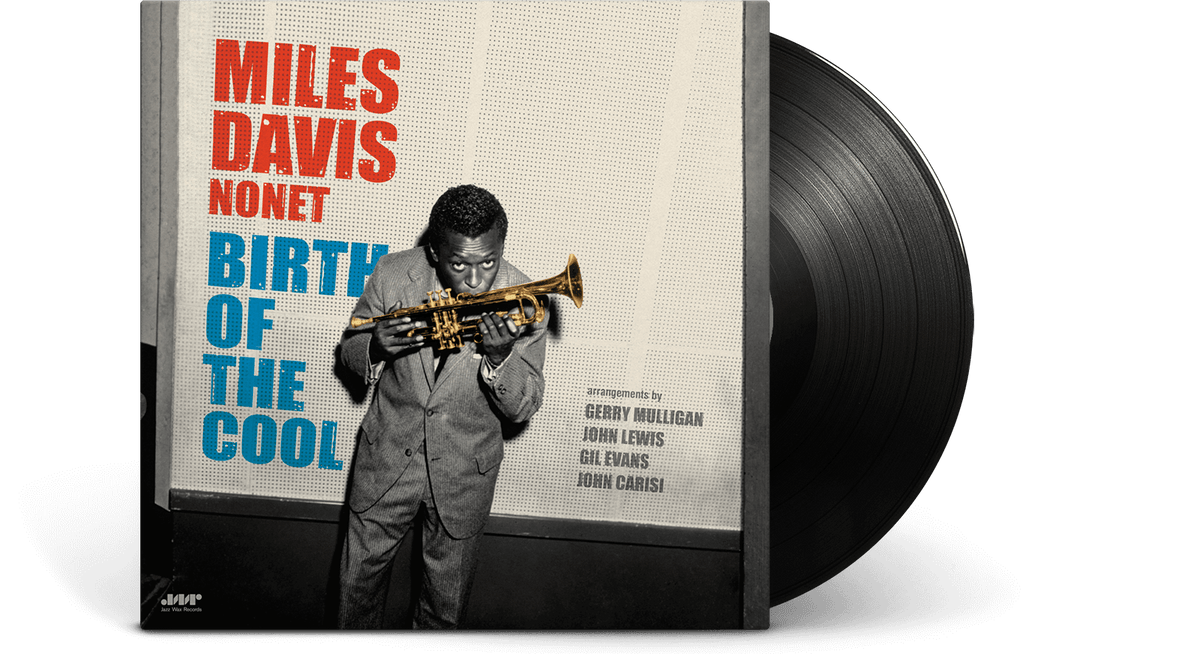 Vinyl - Miles Davis : Birth Of The Cool - The Record Hub