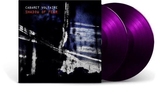 Cabaret Voltaire : Shadow of Fear (Ltd Purple Vinyl)