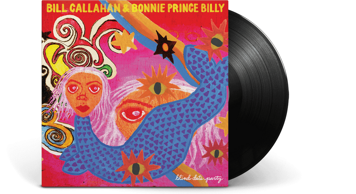 Vinyl - Bill Callahan &amp; Bonnie &#39;Prince&#39; Billy : Blind Date Party - The Record Hub