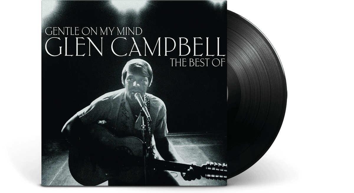 Vinyl - Glen Campbell : Gentle On My Mind - The Record Hub