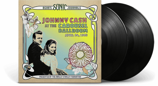 Johnny Cash : Bear's Sonic Journals: Johnny Cash, At Carousel Ballroom, April 24, 1968 (Limited Edition, 2LP Box Set)
