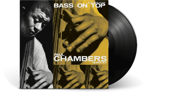 Paul Chambers : Bass On Top