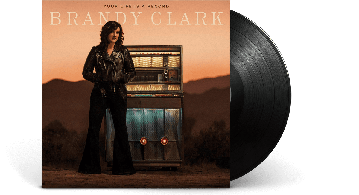 Vinyl - Brandy Clark : Your Life is a Record - The Record Hub