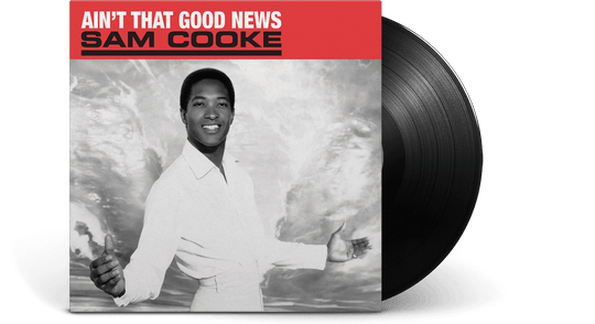 Sam Cooke : Ain't That Good News