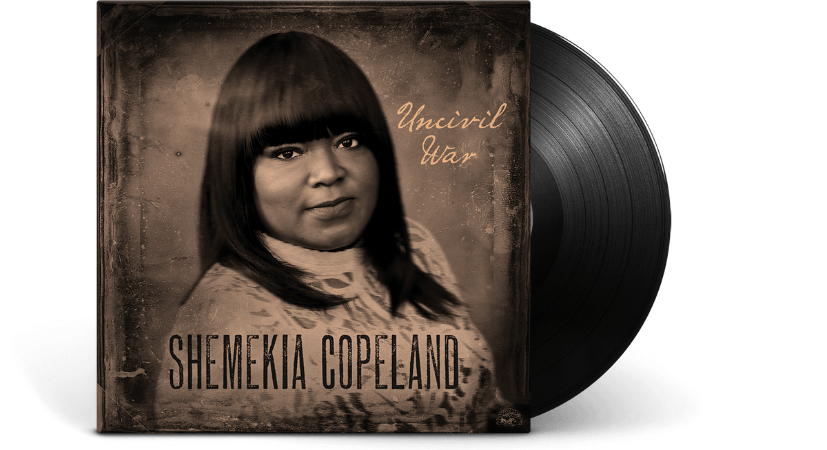Vinyl - Shemekia Copeland : Uncivil War - The Record Hub