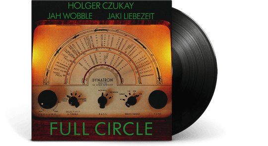 HOLGER CZUKAY & JAH WOBBLE & JAKI LIEBEZEIT : FULL CIRCLE